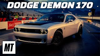 Dodge Demon 170 Devil in the Details  MotorTrend [upl. by Arta553]