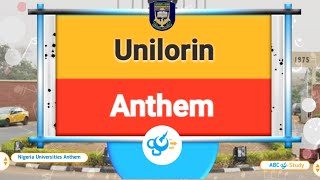 UNILORIN ANTHEM Official Lyrics Video [upl. by Imuya742]