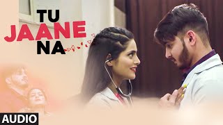 quotTu Jaane Naquot Full Audio Song  Sujata Singh Mohd Kamar Khan Feat Sherry Agarwal Shervyn [upl. by O'Dell]