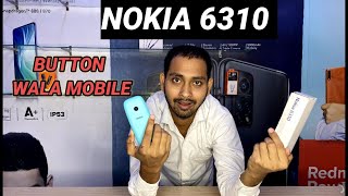 Nokia 6310 Unboxing amp Full Review In Hindi  Brand New Keypad Mobile  Big Display With Big Button [upl. by Phelips329]