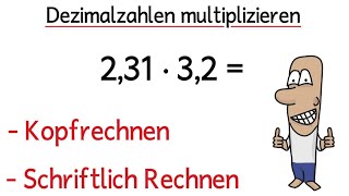 Dezimalzahlen multiplizieren Schriftlich und im Kopf  Kommazahlen Malaufgaben [upl. by Jard47]