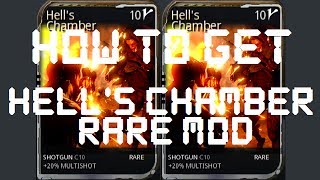 Warframe  How To Get The Hells Chamber Mod [upl. by Ttam]