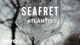 Seafret  Atlantis Official Extra Sped Up Version [upl. by Aenyl]