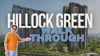 Hillock Green Show Gallery Walkthrough  Luxurious 2 3 and 4Bedroom Layouts [upl. by Goodhen246]