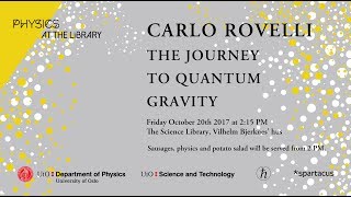 Carlo Rovelli  The Journey to Quantum Gravity [upl. by Lister]