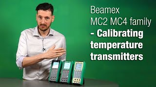 Beamex MC2 MC4 family  Calibrating temperature transmitters [upl. by Rici]