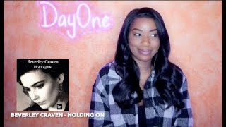 Beverley Craven  Holding On 1990 DayOne Reacts [upl. by Outlaw329]