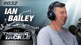 Korda Thinking Tackle Podcast 032  Ian Bailey  Carp Fishing [upl. by Merat]