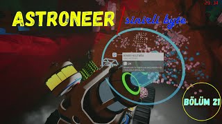 ASTRONEER Bölüm 21 quotKaynak Cennetine Düştükquot gaming space astroneer [upl. by Affrica]