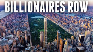 This Documentary Reveals the Truth About Billionaires Row [upl. by Schlessel590]