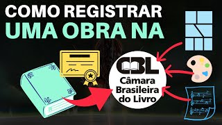 Como REGISTRAR uma OBRA LIVRO na CBL  REGISTRO AUTORAL [upl. by Roberson]