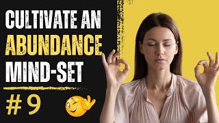 The 48 Laws of Abundance 9 Cultivate and Abundance MindSet Belive that Abundance is Possible [upl. by Ahselef]