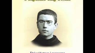 Maksymilian Kolbe  Audiobook  Pozyskać cały świat cz 5 rozdz 3341 [upl. by Magna602]