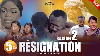 SAISON 2  RÉSIGNATION  Ep 2  Série Congolaise  DDtv  Octobre 2023  Dinana La Douce [upl. by Eiryk489]