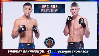 Shavkat Rakhmonov vs Stephen Thompson Preview  UFC296  Bloody Water Podcast [upl. by Binni]