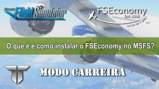 Como instalar o FSEconomy no Microsoft Flight Simulator 2020 Tutorial [upl. by Hcirteid]