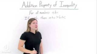 Whats the Addition Property of Inequality [upl. by Nonnair]