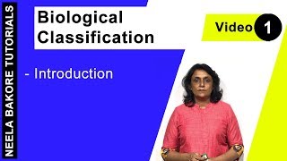 Biological Classification  NEET  Introduction  Neela Bakore Tutorials [upl. by Ibmab]