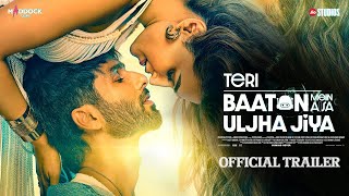 Teri Baaton Mein Aisa Uljha Jiya Trailer  Shahid Kapoor  Kriti Sanon  Dharmendra [upl. by Wichern]