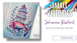 Colour Along  Small Victories by Johanna Basford  Prismacolor [upl. by Pepillo]