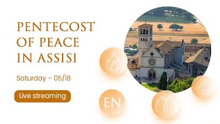 PENTECOST OF PEACE IN ASSISI [upl. by Joanie]