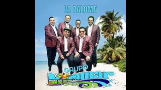 La Paloma Karaoke Grupo Miramar [upl. by Leviram706]