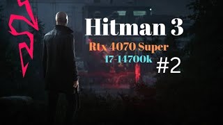 Hitman 3 Gameplay 2 [upl. by Whitaker331]