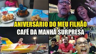 ANIVERSARIO DO MEU FILHOCAFÉ DA MANHÃ SURPRESAQUE DIA CORRIDOtonivlogs video vlog [upl. by Irollam]