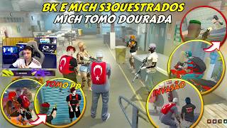 BK E MICH S3QUESTRADOS  MICH TOMO DOURADA  TURQUIA FOI NO RESGATE DELE  BKINHO HYPE RP GTARP [upl. by Waki]