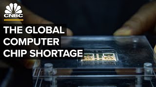 How The Global Computer Chip Shortage Happened [upl. by Jeroma]