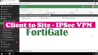 How to configure VPN Client to Site on FortiGate [upl. by Korella]