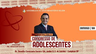 CONGRESSO DE ADOLESCENTES  DOMINGO ENCERRAMENTO  PB GÊNISON DAVID [upl. by Henarat]