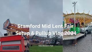 Stamford Mid Lent Fair Setup amp Pullup Vlog March 2024 [upl. by Itsirk235]