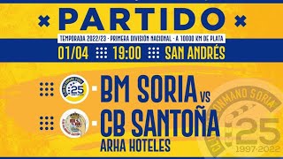 BALONMANO SORIA VS ARHA HOTELES CB SANTOÑA [upl. by Laehctim]