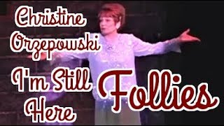 Im Still Here  FOLLIES  Christine Orzepowski as Carlotta Campion [upl. by Octavius]