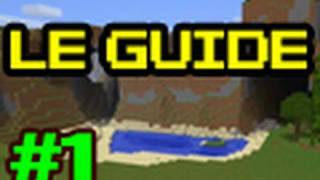 Guide pour bien débuter à Minecraft  Tutoriel FR  épisode 1 [upl. by Neyrb]