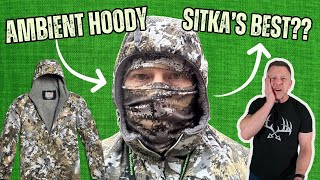 Sitka Ambient Hoody Review  Is It Sitkas Best [upl. by Vento444]