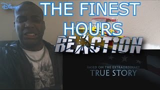 Disneys The Finest Hours  Trailer 1  REACTION [upl. by Ianej]