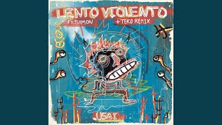 Lento Violento [upl. by Rosane]