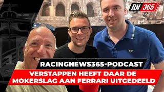 Verstappen heeft daar de mokerslag aan Ferrari uitgedeeld  RacingNews365podcast [upl. by Kornher804]