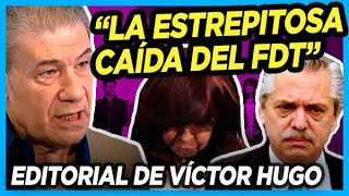 ⚡️ VÍCTOR HUGO tras las PASO quotEl gobierno hizo creer que ganaba pero el país le dio la espaldaquot [upl. by Onaled838]