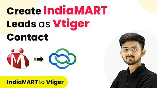 How to Create IndiaMART Enquiries  Leads as Vtiger Contact [upl. by Anileve]