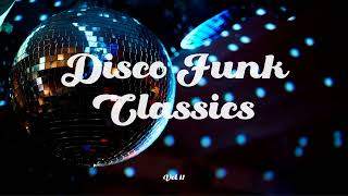 80s Disco Funk Classics  in the Mix Vol 11 [upl. by Shaum28]