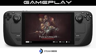 Pascals Wager Definitive Edition Steam Deck Gameplay [upl. by Wenonah]