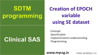 Reupload Clinical SAS SDTM programming  creation of EPOCH variable [upl. by Ahsiki]