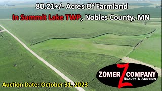 8021 Acres Of Farmland In Summit Lake TWP Nobles County MN Sold At Auction October 31 2023 [upl. by Hadias847]