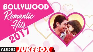 Bollywood Romantic Songs►2017 Audio Jukebox  Top Bollywood Love Songs  Hindi Romantic Songs [upl. by Elaine]