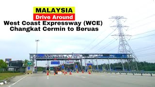 WEST COAST EXPRESSWAY WCE  Changkat Cermin to Beruas  HD Driving Around Malaysia [upl. by Bower723]