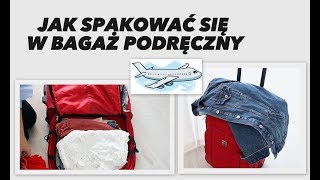 Jak spakować się w bagaż podręczny I loveandgreatshoes [upl. by Luella]