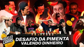 DESAFIO DA PIMENTA VALENDO [upl. by Enyrhtac]